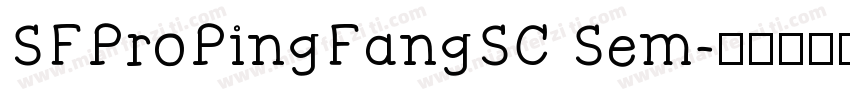 SFProPingFangSC Sem字体转换